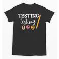 Testing Testing 123 Cute Math Teacher Student Test Day Men Women Girls Kids Unisex T-Shirt, trending gift Testing Testing 123 Cute Math Teacher Student Test Day Men Women Girls Kids Unisex T-Shirt, trending gift