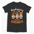 Thanksgiving Shirts For Women With My Gnomies Teachers Gnome Unisex T-Shirt, trending gift Thanksgiving Shirts For Women With My Gnomies Teachers Gnome Unisex T-Shirt, trending gift