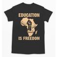 History Education Is Freedom African Map Black Teacher Unisex T-Shirt, History Teacher Gifts, trending gift
