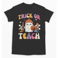 Trick Or Teach Ghost Teacher School Halloween Men Women Unisex T-Shirt, trending gift Trick Or Teach Ghost Teacher School Halloween Men Women Unisex T-Shirt, trending gift