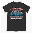 US History And Government Teacher Gifts Funny I Find You Unisex T-Shirt, History Teacher Gifts, trending gift US History And Government Teacher Gifts Funny I Find You Unisex T-Shirt, History Teacher Gifts, trending gift