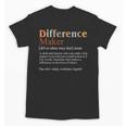 Vintage Difference Maker Definition Teachers Mom Boss Women Unisex T-Shirt, Couple Gifts, trending gift Vintage Difference Maker Definition Teachers Mom Boss Women Unisex T-Shirt, Couple Gifts, trending gift