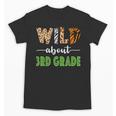 Wild About 3rd Grade Teacher Student Third Grade Zoo Safari Men Women Girls Kids Unisex T-Shirt, trending gift Wild About 3rd Grade Teacher Student Third Grade Zoo Safari Men Women Girls Kids Unisex T-Shirt, trending gift