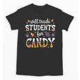 Will Trade Students For Candy Teacher Halloween Costume Tee Unisex T-Shirt, trending gift Will Trade Students For Candy Teacher Halloween Costume Tee Unisex T-Shirt, trending gift
