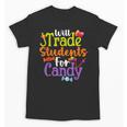 Will Trade Students For Candy Teacher Halloween Costume Unisex T-Shirt, trending gift