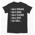 Woman Mom Teacher Wife TIRED T Shirt Cute Mom Teacher Shirts Unisex T-Shirt, Couple Gifts, trending gift Woman Mom Teacher Wife TIRED T Shirt Cute Mom Teacher Shirts Unisex T-Shirt, Couple Gifts, trending gift
