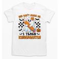 You Can't Scare Me I Teach Kindergarten Teacher Halloween Unisex T-Shirt, trending gift