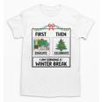 First Educate Then Celebrate Christmas Teacher Winter Break Unisex T-Shirt, trending gift First Educate Then Celebrate Christmas Teacher Winter Break Unisex T-Shirt, trending gift