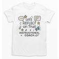 Instructional Coach Reflect Support Teachers Student Success Unisex T-Shirt, trending gift Instructional Coach Reflect Support Teachers Student Success Unisex T-Shirt, trending gift