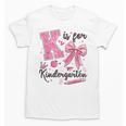 K Is For Kindergarten Teacher Coquette Bow Back To School Unisex T-Shirt, trending gift