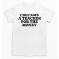 Lie Teacher Saying Humor School Class Women's Unisex T-Shirt, trending gift Lie Teacher Saying Humor School Class Women's Unisex T-Shirt, trending gift