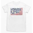 Literacy Justice For All Teacher Unisex T-Shirt, trending gift Literacy Justice For All Teacher Unisex T-Shirt, trending gift