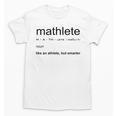 Mathlete Definition Math Math Teacher Nerd Geek Men Women Girls Kids Unisex T-Shirt, trending gift