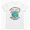 Reduce Reuse Recycle Respect Earth Day Teacher Girl Women Unisex T-Shirt, trending gift Reduce Reuse Recycle Respect Earth Day Teacher Girl Women Unisex T-Shirt, trending gift