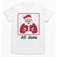 Retro All Done Christmas Special Ed Teacher Team Santa Women Unisex T-Shirt, trending gift Retro All Done Christmas Special Ed Teacher Team Santa Women Unisex T-Shirt, trending gift