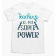 Retro Groovy Teaching Is My Super Power Teacher's Present Men Women Unisex T-Shirt, trending gift Retro Groovy Teaching Is My Super Power Teacher's Present Men Women Unisex T-Shirt, trending gift