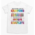 Teacher We Are Like a Box Of Crayons Back To School Unisex T-Shirt, trending gift Teacher We Are Like a Box Of Crayons Back To School Unisex T-Shirt, trending gift
