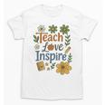 Teacher Inspire Love Unisex T-Shirt, trending gift Teacher Inspire Love Unisex T-Shirt, trending gift