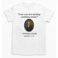 Thomas Paine Common Sense USA History Teacher Student Unisex T-Shirt, History Teacher Gifts, trending gift Thomas Paine Common Sense USA History Teacher Student Unisex T-Shirt, History Teacher Gifts, trending gift