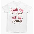 Visually Impaired Teacher Braille Bible Verse Walk By Faith Unisex T-Shirt, trending gift Visually Impaired Teacher Braille Bible Verse Walk By Faith Unisex T-Shirt, trending gift