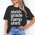 6th Sixth Grade Camp Counselor Camper Teacher Chaperone Unisex T-Shirt, funny gift 6th Sixth Grade Camp Counselor Camper Teacher Chaperone Unisex T-Shirt, funny gift