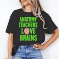 Anatomy Teachers Love Brains Halloween Teacher Costume Shirt Unisex T-Shirt, funny gift Anatomy Teachers Love Brains Halloween Teacher Costume Shirt Unisex T-Shirt, funny gift