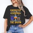 Chemistry Is Like Cooking Science Teacher Student Unisex T-Shirt, Science Teacher Shirts, funny gift Chemistry Is Like Cooking Science Teacher Student Unisex T-Shirt, Science Teacher Shirts, funny gift
