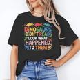Dinosaurs Didnt Read Look What Happened To Them Cute Teacher Unisex T-Shirt, funny gift Dinosaurs Didnt Read Look What Happened To Them Cute Teacher Unisex T-Shirt, funny gift