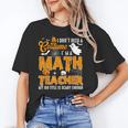 I Don't Need a Costume I'm A Math Teacher Halloween Costume Unisex T-Shirt, funny gift I Don't Need a Costume I'm A Math Teacher Halloween Costume Unisex T-Shirt, funny gift