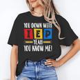 You Down With IEP Yeah You Know Me SPED Teacher Unisex T-Shirt, funny gift You Down With IEP Yeah You Know Me SPED Teacher Unisex T-Shirt, funny gift