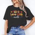 Fall Teacher Fall In Love With Math Math Thanksgiving Unisex T-Shirt, funny gift Fall Teacher Fall In Love With Math Math Thanksgiving Unisex T-Shirt, funny gift