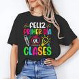 Feliz Primer Dia De Clases Kids Girl Teacher Spanish School Unisex T-Shirt, funny gift