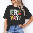 Fri Yay Teacher Happy Friday Friyay Weekend Back To School Unisex T-Shirt, funny gift