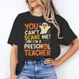 Halloween Preschool Teacher You Can't Scare Me Im A Teacher Unisex T-Shirt, funny gift Halloween Preschool Teacher You Can't Scare Me Im A Teacher Unisex T-Shirt, funny gift