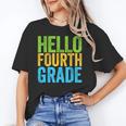 Hello Fourth Grade Shirt 4th Grade Boy Girl Student Teacher Unisex T-Shirt, 4th Grade Teacher Shirts, funny gift Hello Fourth Grade Shirt 4th Grade Boy Girl Student Teacher Unisex T-Shirt, 4th Grade Teacher Shirts, funny gift