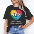 IEP I Encourage Progress Special Education School Teacher Unisex T-Shirt, funny gift