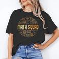 Math Squad For Teacher Or Student Mathematics Men Women Kids Unisex T-Shirt, funny gift