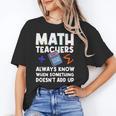 Mathematics Teachers Math Teacher For Men Women Unisex T-Shirt, funny gift Mathematics Teachers Math Teacher For Men Women Unisex T-Shirt, funny gift