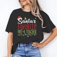 Santa's Favorite Pre-K Teacher Christmas Santa Hat Lights For Men Women Kids Unisex T-Shirt, funny gift