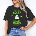 Scary Ballet Teacher Costume Halloween Lazy Easy Unisex T-Shirt, funny gift Scary Ballet Teacher Costume Halloween Lazy Easy Unisex T-Shirt, funny gift