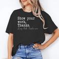 Show Your Work Thanks Math Teacher Unisex T-Shirt, funny gift Show Your Work Thanks Math Teacher Unisex T-Shirt, funny gift
