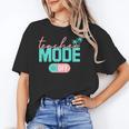 Teacher Mode Off Happy Last Day Of School Summer Break Men Women Unisex T-Shirt, funny gift