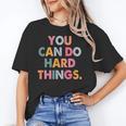 Test Day Teacher You Can Do Hard Things Women Kids Unisex T-Shirt, funny gift Test Day Teacher You Can Do Hard Things Women Kids Unisex T-Shirt, funny gift
