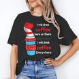 I Will Drink Coffee Here Or There Teacher Teaching Unisex T-Shirt, funny gift I Will Drink Coffee Here Or There Teacher Teaching Unisex T-Shirt, funny gift