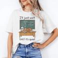 Halloween Teacher I'Ll Just Wait Until It's Quiet Unisex T-Shirt, funny gift Halloween Teacher I'Ll Just Wait Until It's Quiet Unisex T-Shirt, funny gift