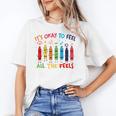 Its Okay To Feel All The Feels Mood Color Crayons Teacher Unisex T-Shirt, funny gift Its Okay To Feel All The Feels Mood Color Crayons Teacher Unisex T-Shirt, funny gift