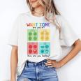 What Zone Are You In How Are You Feeling Teacher Unisex T-Shirt, funny gift What Zone Are You In How Are You Feeling Teacher Unisex T-Shirt, funny gift