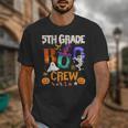5th Grade Boo Crew Teacher Student Halloween Costume For Men Women Kids Unisex T-Shirt, funny design