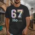 67 Ho Holmium Science Teacher Elements Table Six Seven Meme Unisex T-Shirt, Science Teacher Gifts, funny design 67 Ho Holmium Science Teacher Elements Table Six Seven Meme Unisex T-Shirt, Science Teacher Gifts, funny design