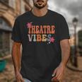 Theatre Vibes Teacher Man Women Youth Auditorium Concert Tee Unisex T-Shirt, funny design Theatre Vibes Teacher Man Women Youth Auditorium Concert Tee Unisex T-Shirt, funny design